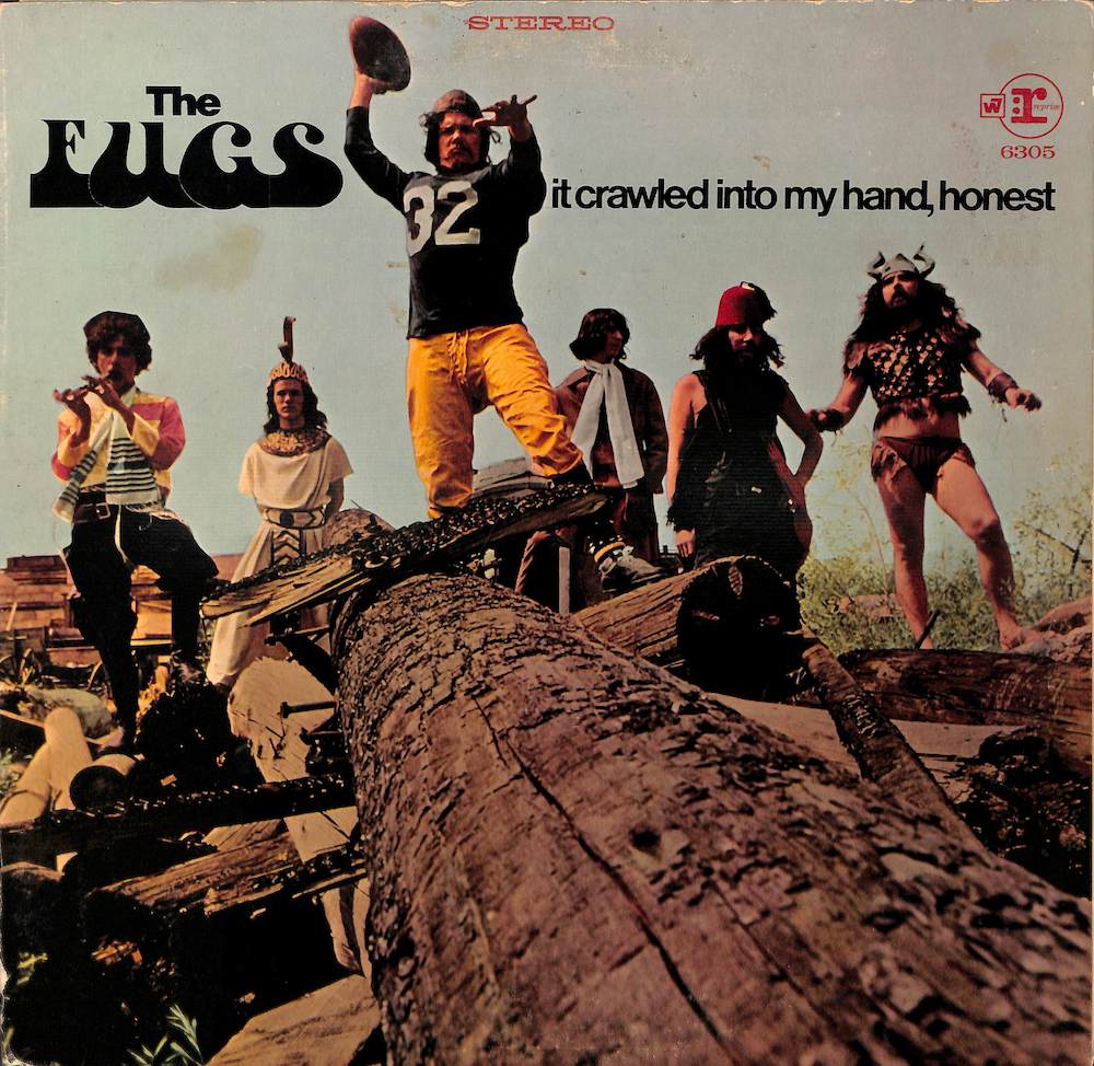 FUGS - It Crawled Into My Hand Honest - LP
