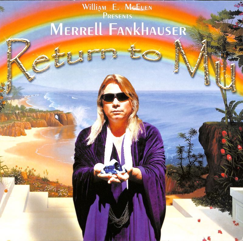 MERRELL FANKHAUSER - Return To MU - LP